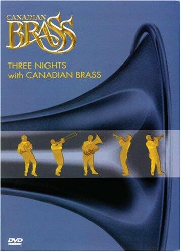 The Canadian Brass: Three Nights With Canadian Brass [Import] [DVD] - Good