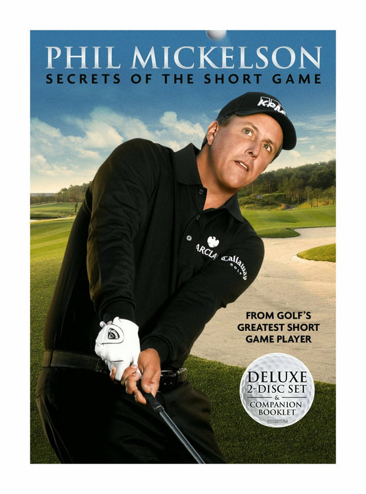 Phil Mickelson: Secrets of the Short Game [Apparel] - Very Good