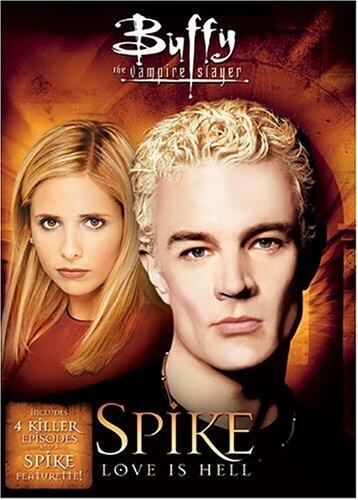 Buffy the Vampire Slayer: Spike - Love Is Hell [DVD] - Very Good
