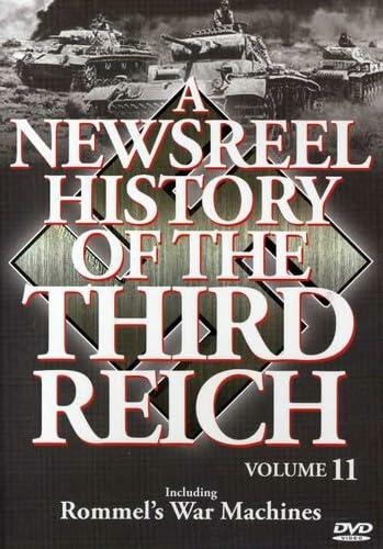 A Newsreel History of the Third Reich: Volume 11 [DVD] - Very Good