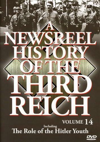 A Newsreel History of the Third Reich: Volume 14 [DVD] - Very Good