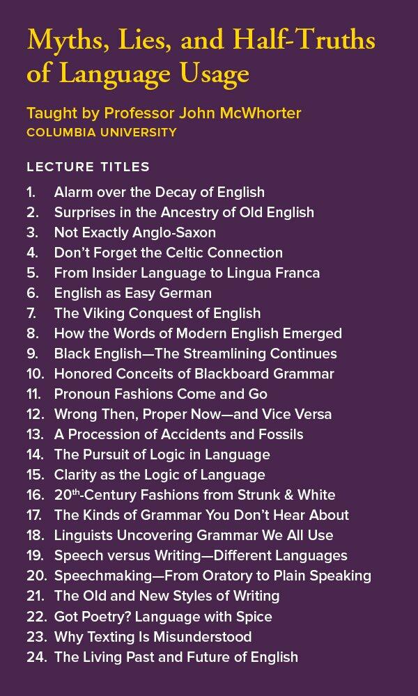 Myths, Lies, and Half-Truths of Language Usage [Audio CD] Professor John McWhorter
