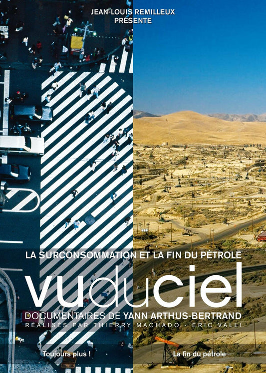 Vu du ciel: La surconsommation et la fin du ptrole [DVD] - Very Good