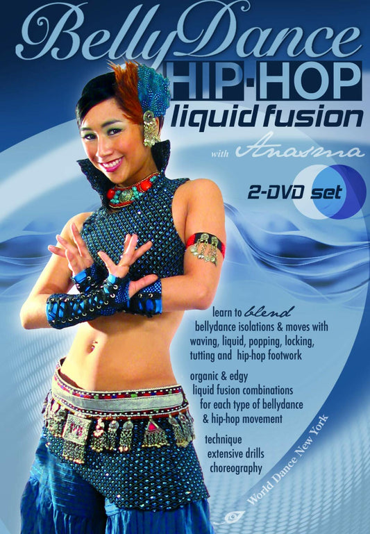 Bellydance Hip-Hop - Liquid Fusion, with Anasma (TWO-DVD set): Bellydancing classes, belly dance how-to, hip-hop how-to, fusion belly dance instruction [DVD] - Very Good