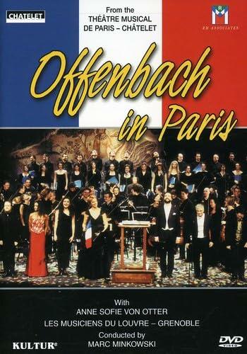 Offenbach in Paris / Minkowski, von Otter, Naouri, Leger, Ragon, d'Oustrac, Grapperon, Chatelet Opera [DVD]