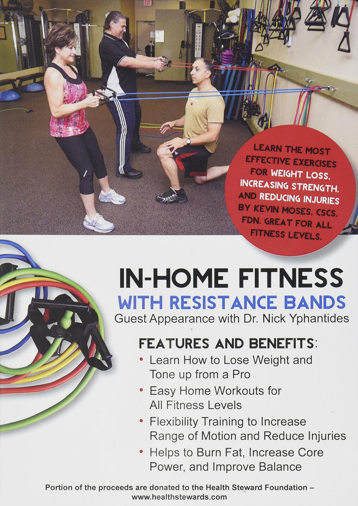 In Home Fitness With Resistance Bands: Lose Weight, Burn Fat, Improve Balance, Increase Flexibility and Reduce Injuries [DVD]