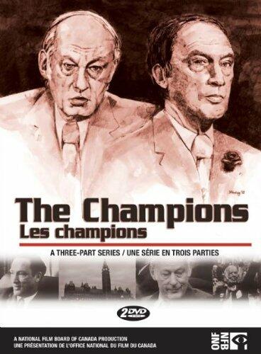 Champions, The - A Three Part Series / Les Champions - Une Série En Trois Parties (Bilingual)
