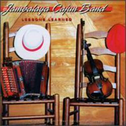 Lessons Learned [Audio CD] JAMBALAYA CAJUN BAND and The Jambalaya Cajun Band