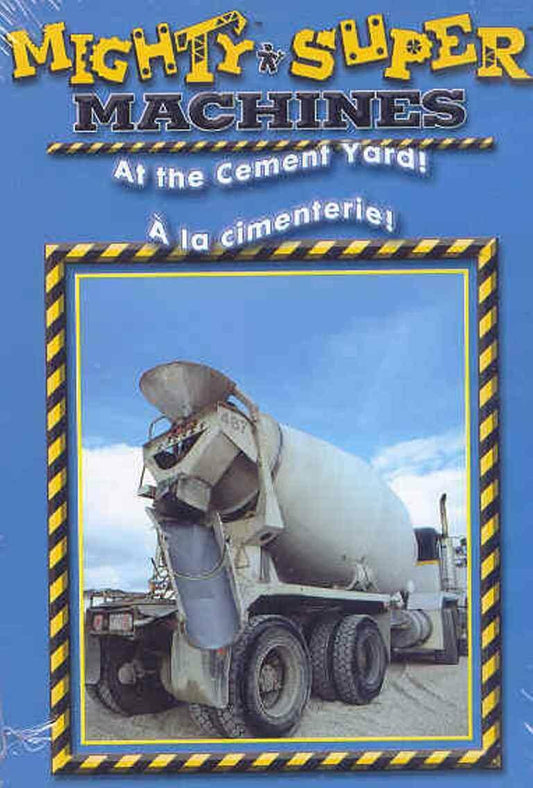 Mighty Machines - At The Cement Yard / Super Machines - À La Cimenterie (Bilingue) (Bilingual) - Very Good