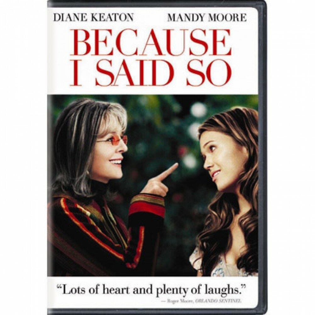 Because I Said So [DVD]