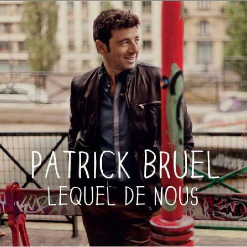 Lequel De Nous [Audio CD] Patrick Bruel - Very Good