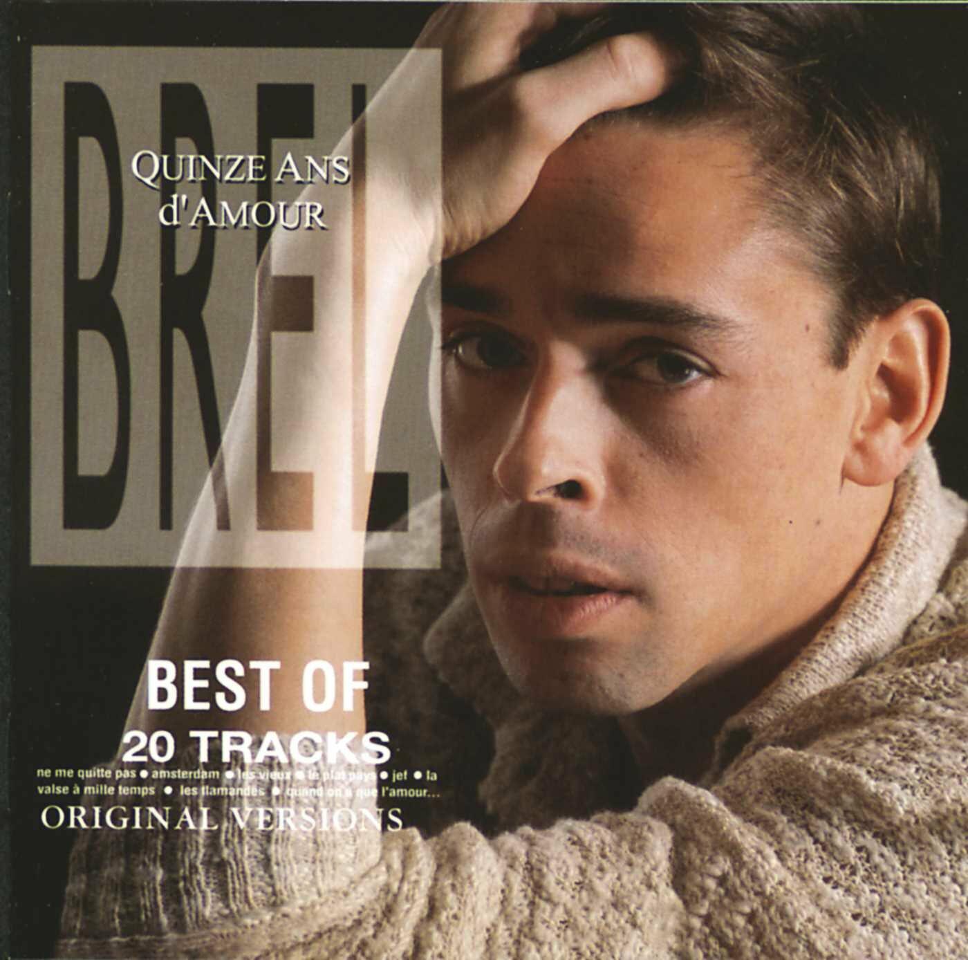 Quinze Ans D'amour: The Best Of [Audio CD] BREL,JACQUES - Very Good