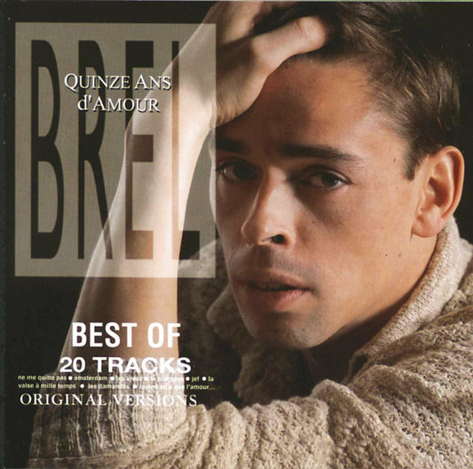 Quinze Ans D'amour: The Best Of [Audio CD] BREL,JACQUES - Very Good