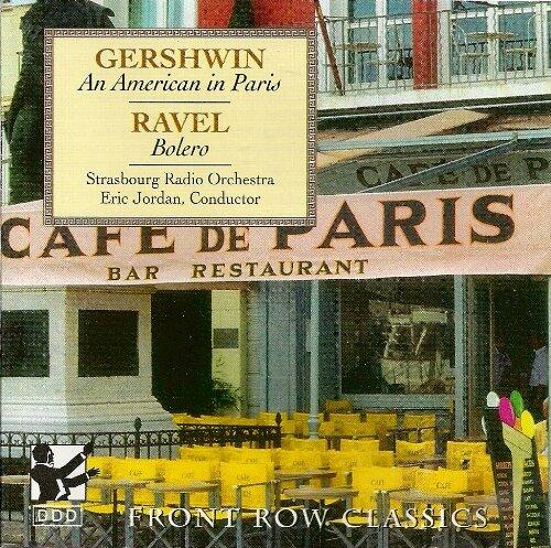 Millenium Classical Music - An American in Paris by Gershwin [Audio CD] Gershwin; Eric Jordan and Strasbourg Radio Orchestra - Very Good