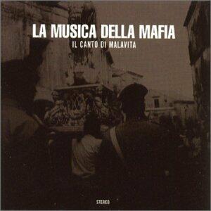 Il Cantro Di Malavita [Audio CD] Musica Della Mafia - Very Good