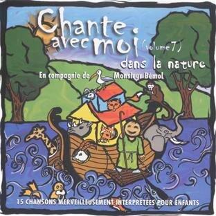 Chante Avec Moi Dans La Nature Vol 7 [Audio CD]