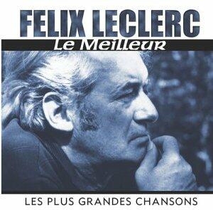 LECLERC;FELIX - LE MEILLEUR: LES PLUS GRANDES [Audio CD] LECLERC;FELIX - Very Good