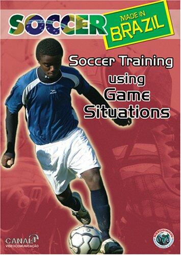 Soccer Made in Brazil: Training Using Game Situations [DVD] - Very Good