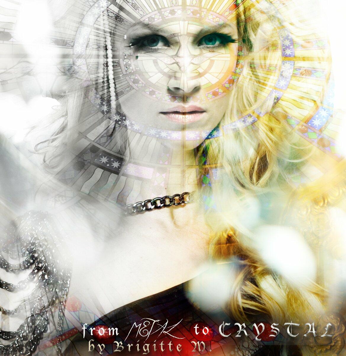 From Metal to Crystal [Audio CD] Brigitte M - Very Good
