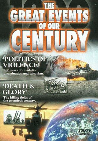 The Great Events of Our Century: Politics of Violence/Death & Glory [Import] [DVD] - Very Good