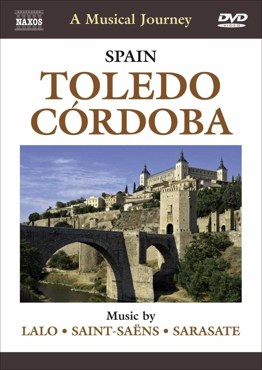 Musical Journey: Toledo Cordoba [DVD]