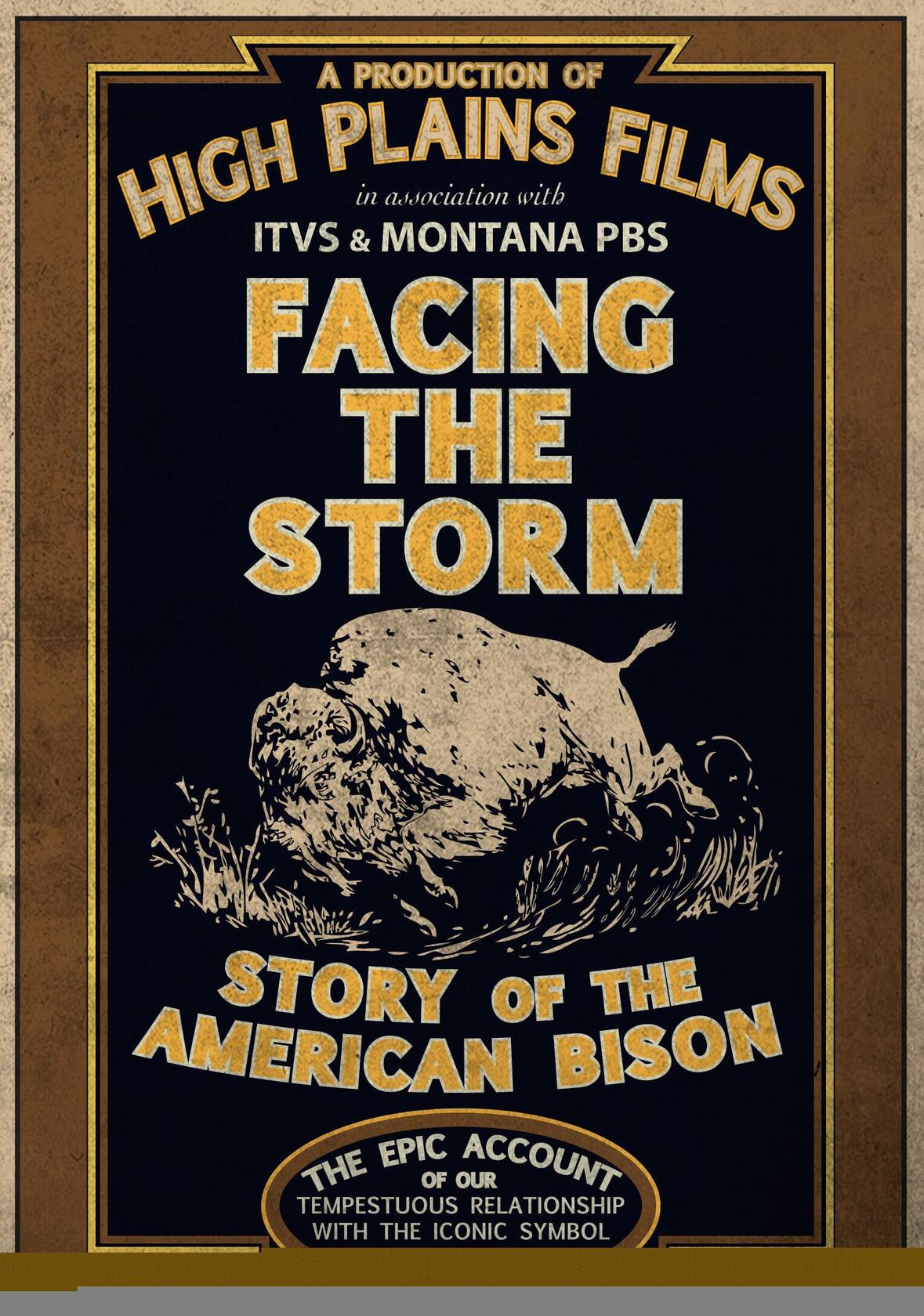 Facing The Storm: Story Of The American Bison [DVD] - Very Good