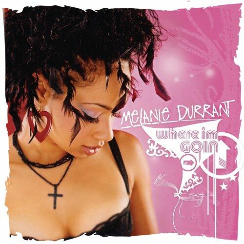 Where I'm Goin [Audio CD] Melanie Durrant