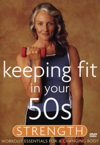 Keeping Fit in Your 50s: Strength [DVD] - Very Good