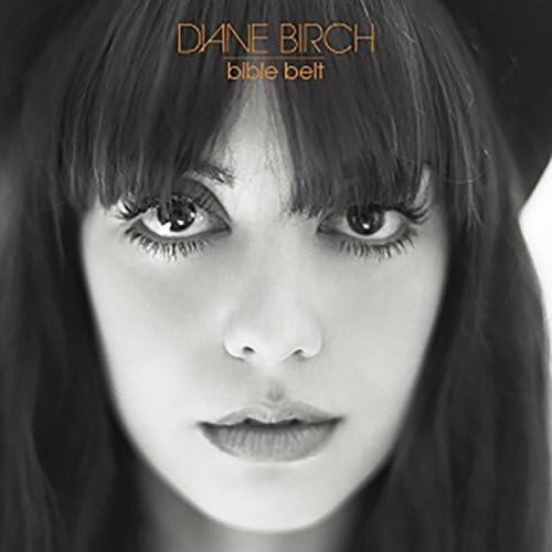 Bible Belt [Audio CD] Diane Birch