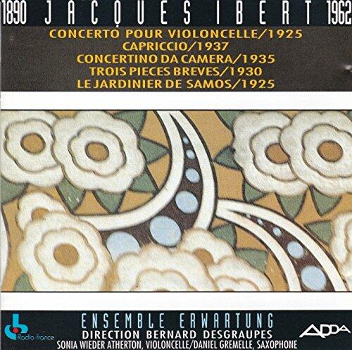 Jacques Ibert: Concerto for cello / Capriccio / Concertino da camera for alto saxophone / Trois pièces brèves / The Gardener of Samos - Very Good