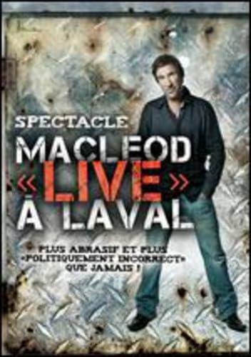 Peter Macleod: Macleod "Live" à Laval - Good