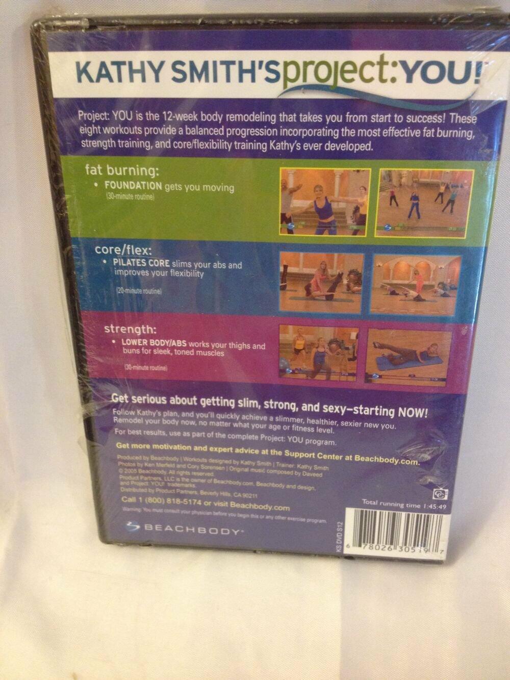 KATHY SMITH PROJECT YOU FAT BURNING FOUNDATION CORE FLEX PILATES CORE STRENGHT LOWER BODY ABS 3 WORKOUTS ON 1 DVD BEACHBODY [DVD] - Very Good