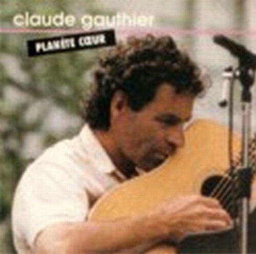 GAUTHIER;CLAUDE - PLANETE COEUR/CA PREND DES RAC [Audio CD] GAUTHIER;CLAUDE - Very Good