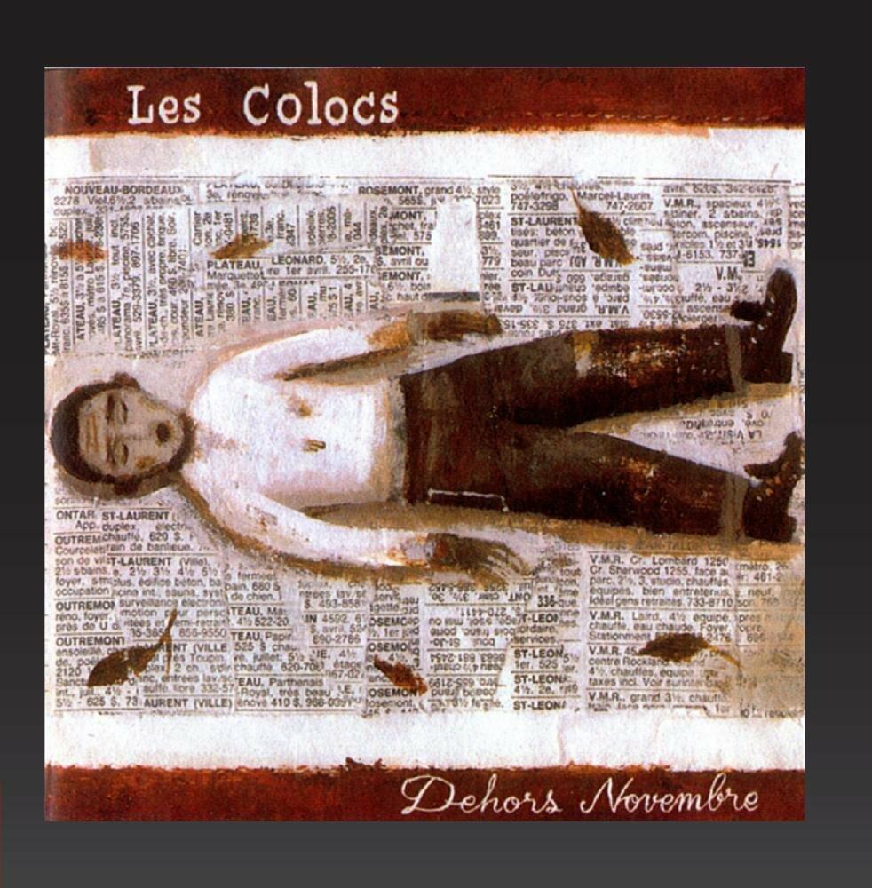 Dehors Novembre [Audio CD] Les Colocs