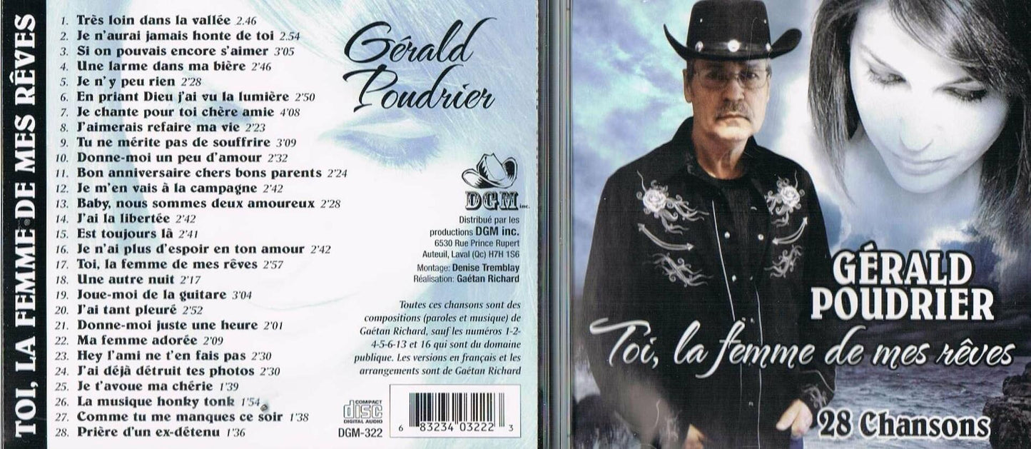 Toi, La Femme De Mes Reves, 28 Chansons [Audio CD] Gerald Poudrier