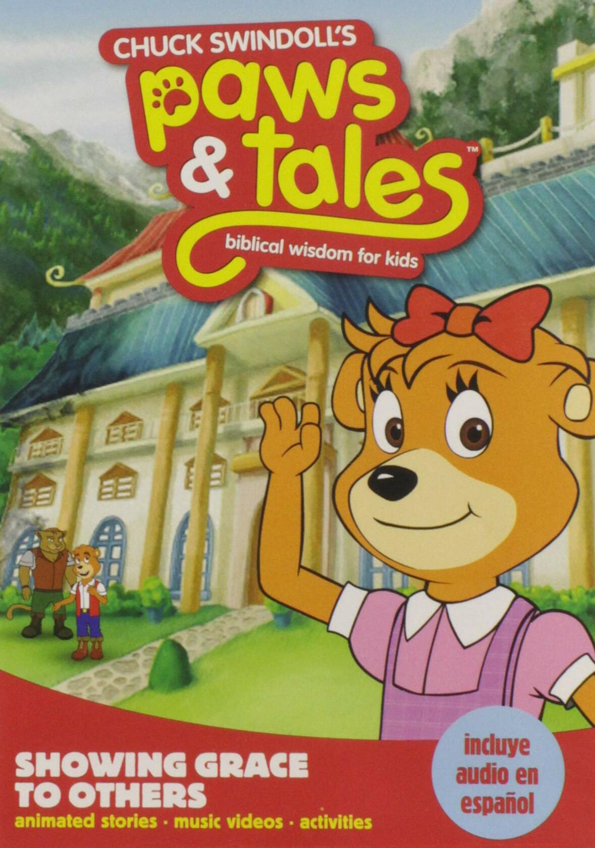 Chuck Swindoll's Paws & Tales: Biblical Wisdom for Kids - Showing Grace to Ot... [DVD]
