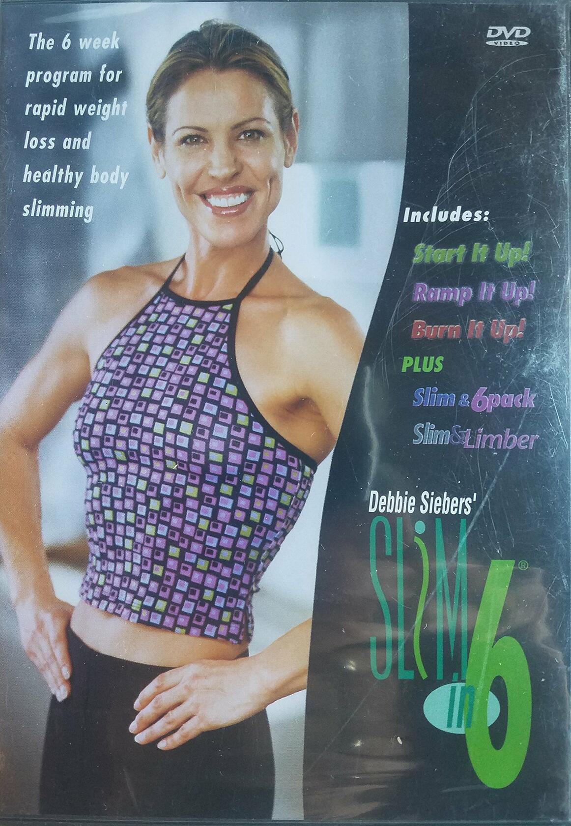 Debbie Siebers' Slim In 6: Start It Up! Ramp It Up! Burn It Up! Plus Slim & 6Pack And Slim & Limber [DVD] - Very Good
