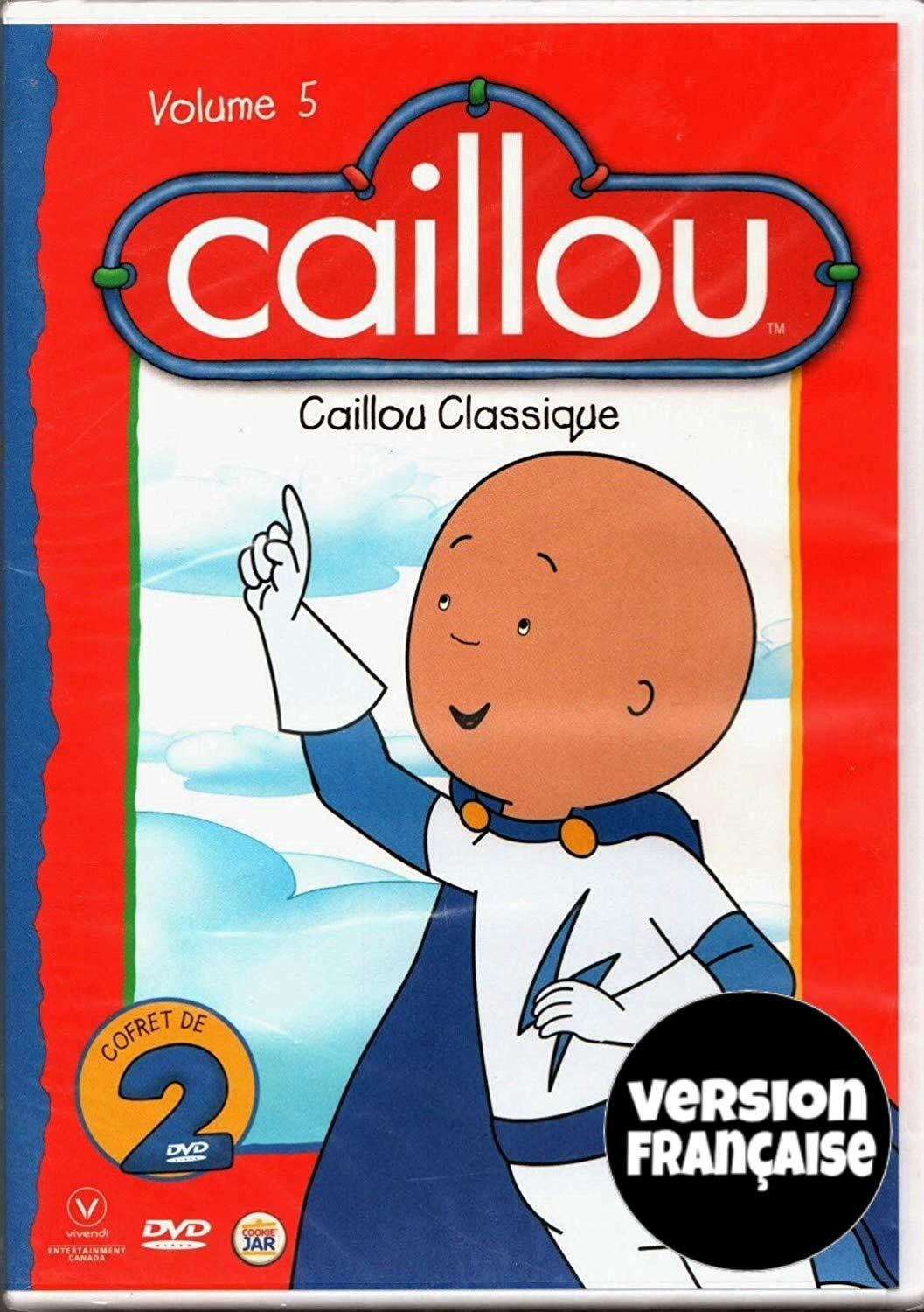 Caillou Classique: Caillou le Courageux (English/French) 2007 / Caillou: Collection Famille Volume 6 (English/French) 2005 (Full Screen) Régie au Québec (Cover French) Édition de 2 Disques