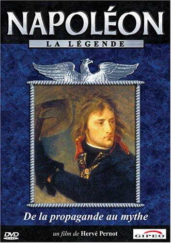 Napoleon La Legende : De la propagande au mythe [DVD] - Very Good