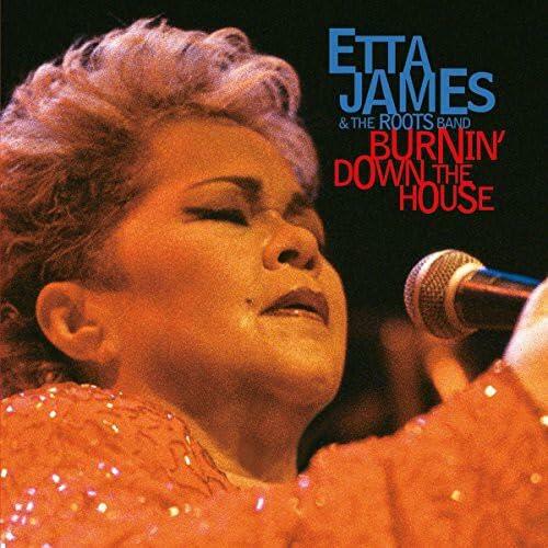 Burnin' Down the House [Audio CD] Etta James & the Roots Band - Very Good