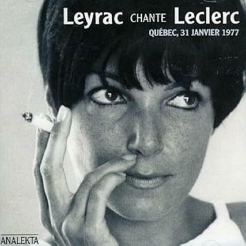 Chante Leclerc [Audio CD] Monique Leyrac - Very Good