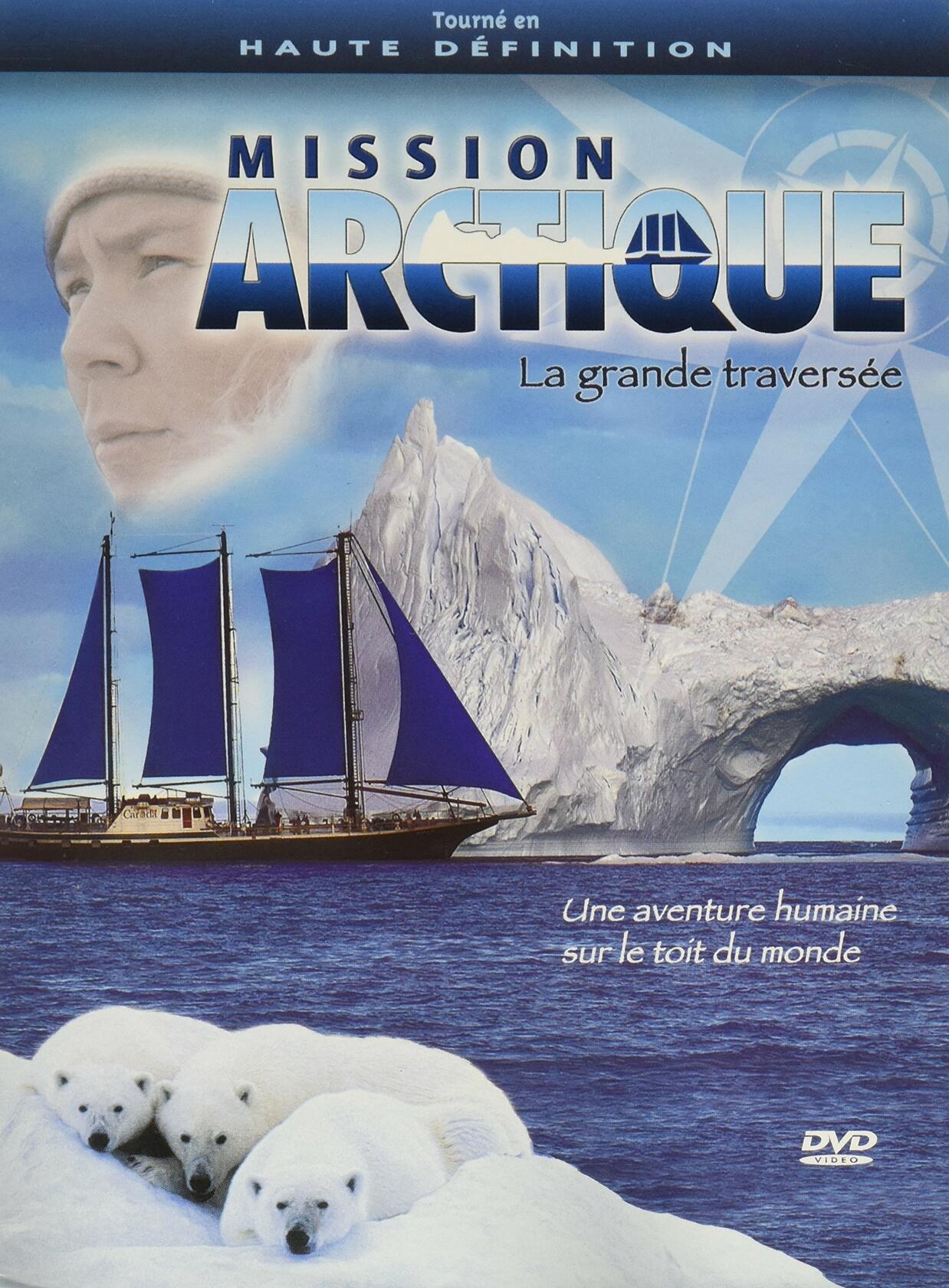 Mission Arctique: Grande Trave (Version française)