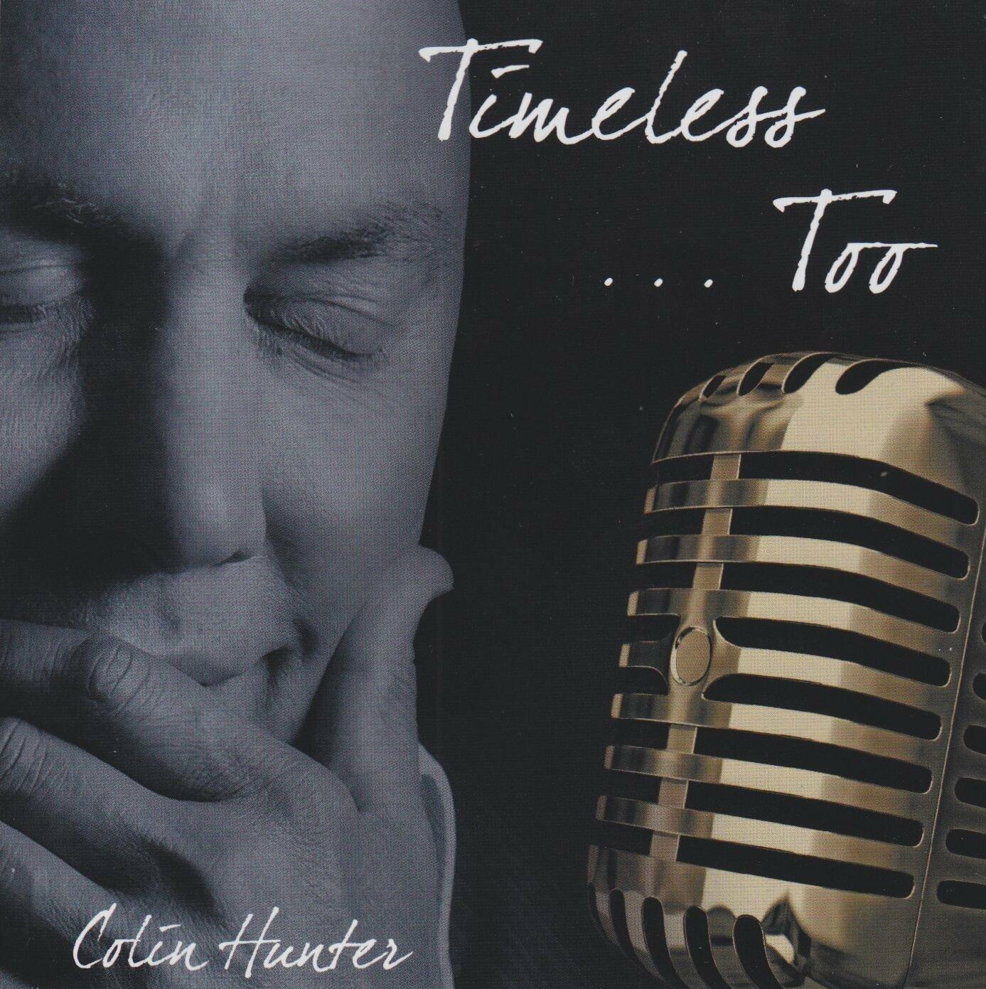 Timeless Too [Audio CD] Hunter, Colin