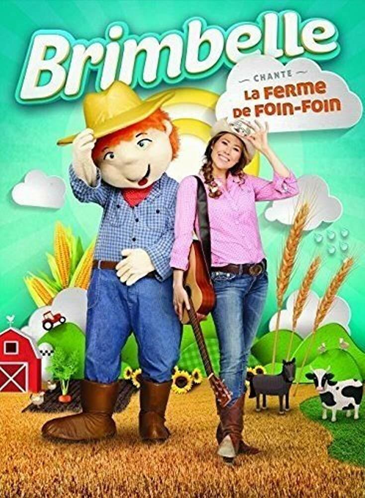 Brimbelle chante la ferme de Foin-Foin (Version française)