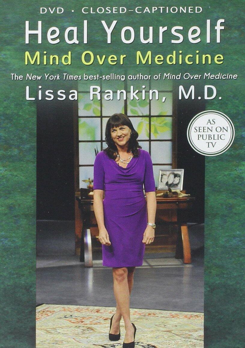 Heal Yourself: Mind Over Medicine [DVD]