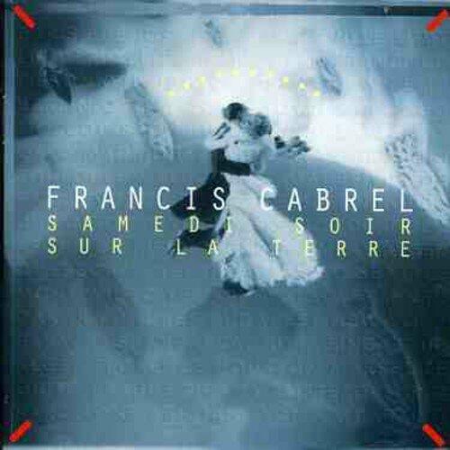 Samedi Soir Sur La Terre [Audio CD] Cabrel, Francis - Very Good