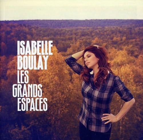 Les Grands Espaces [Audio CD] Isabelle Boulay - Very Good