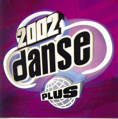 DansePlus 2002 [Audio CD] Various