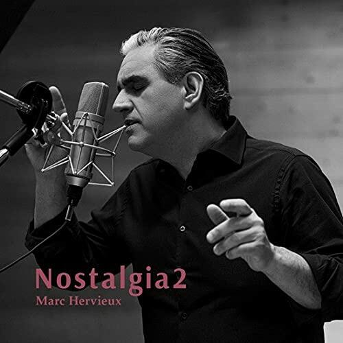 Nostalgia 2 [Audio CD] Marc Hervieux - Good