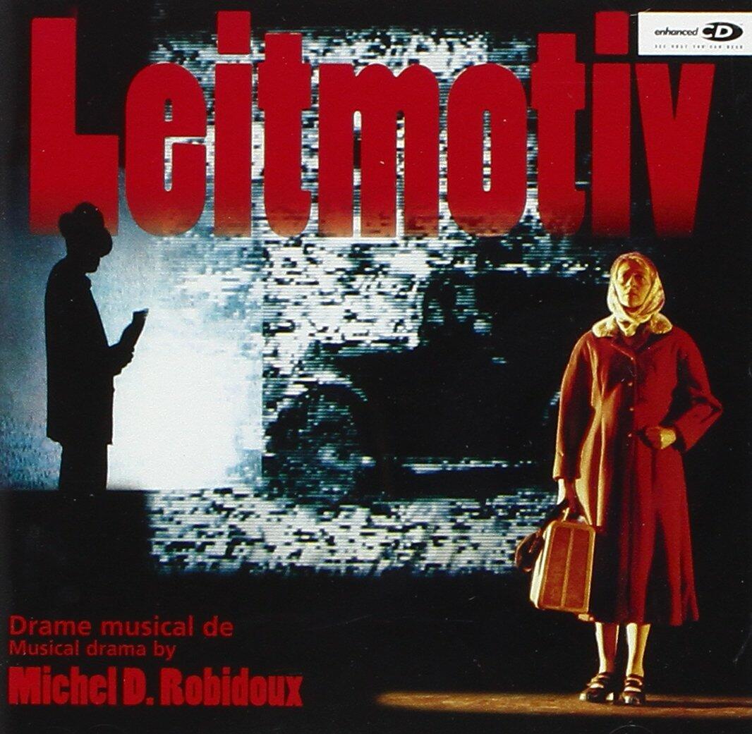 Leitmotiv [Audio CD] Michel Robidoux - Very Good